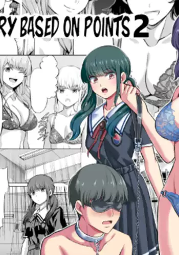 Tensoushugi no Kuni Kouhen | A Country Based on Point System, Second Part