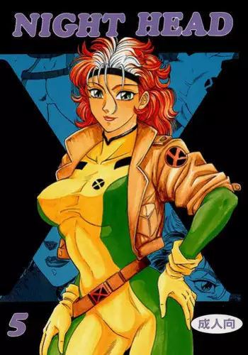 [Circle Taihei-Tengoku (Aratamaru)] NIGHT HEAD 5 (X-Men, The Visions of Escaflowne)