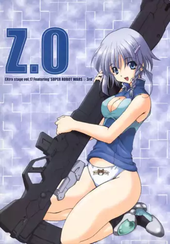 (	Comic Castle 2005) [EXtage (Minakami Hiroki)] EXtra stage vol.17 Z.O (Super Robot Taisen)