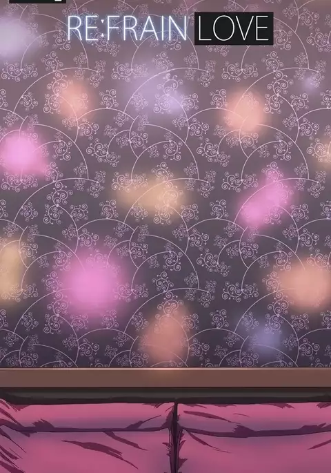 Refrain Love Ch.1-26