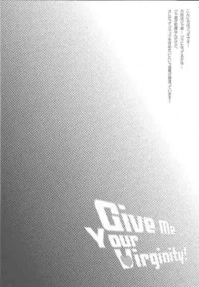 (C75) [Kimagure-Kajiya (Akogi)] Give Me Your Virginity! (Yu-Gi-Oh! 5D's)