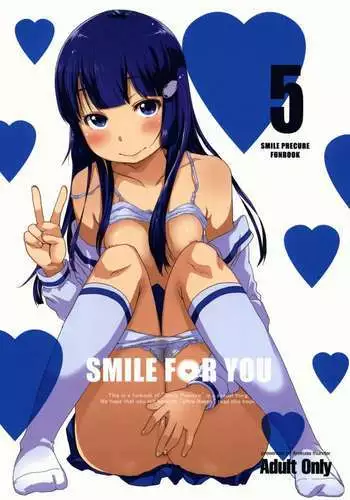 SMILE FOR YOU 5