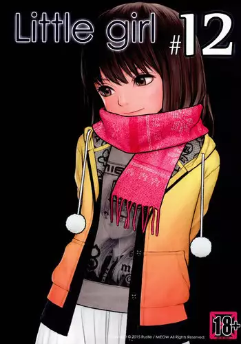 (C89) [Mieow (Rustle)] Little Girl 12 [Chinese] [三分鐘熱度個人漢化]