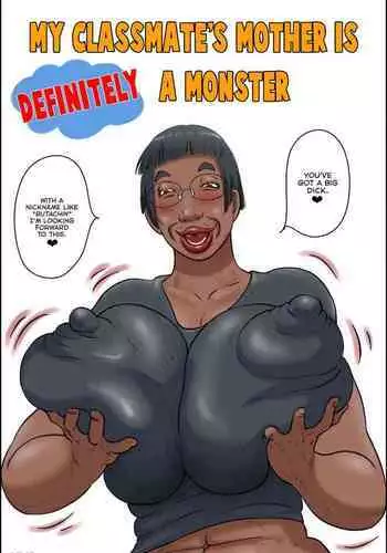 [Zenmai Kourogi] Classmate no Hahaoya ga Yappari Monster | My classmate's mother is definitely a monster [English] [Thennos Scans Translation]